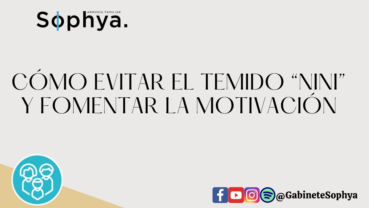 Cómo evitar que tu hijo se convierta en un NINI | motívalo sin presión y guíalo con éxito