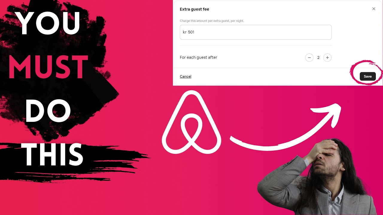 How to add a Guest Fee | AirBnB Hosting excellence