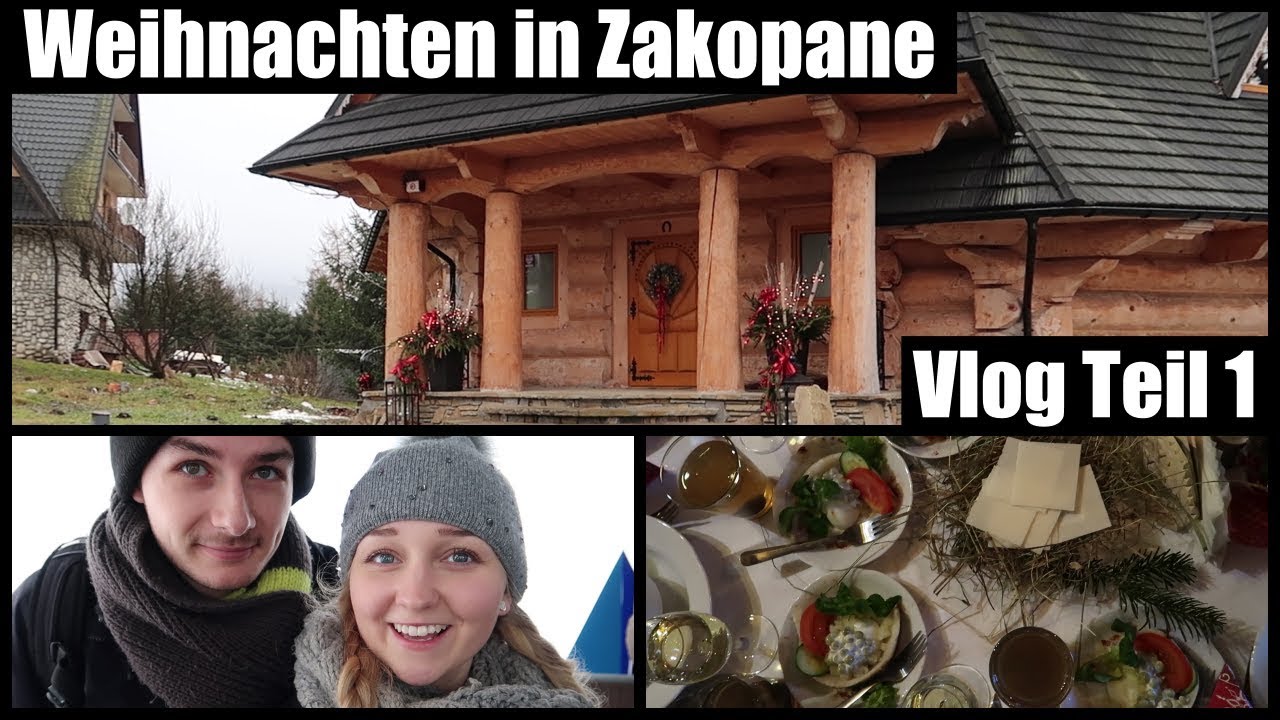 Weihnachten in Zakopane I Vlog l Teil 1 l Heiligabend