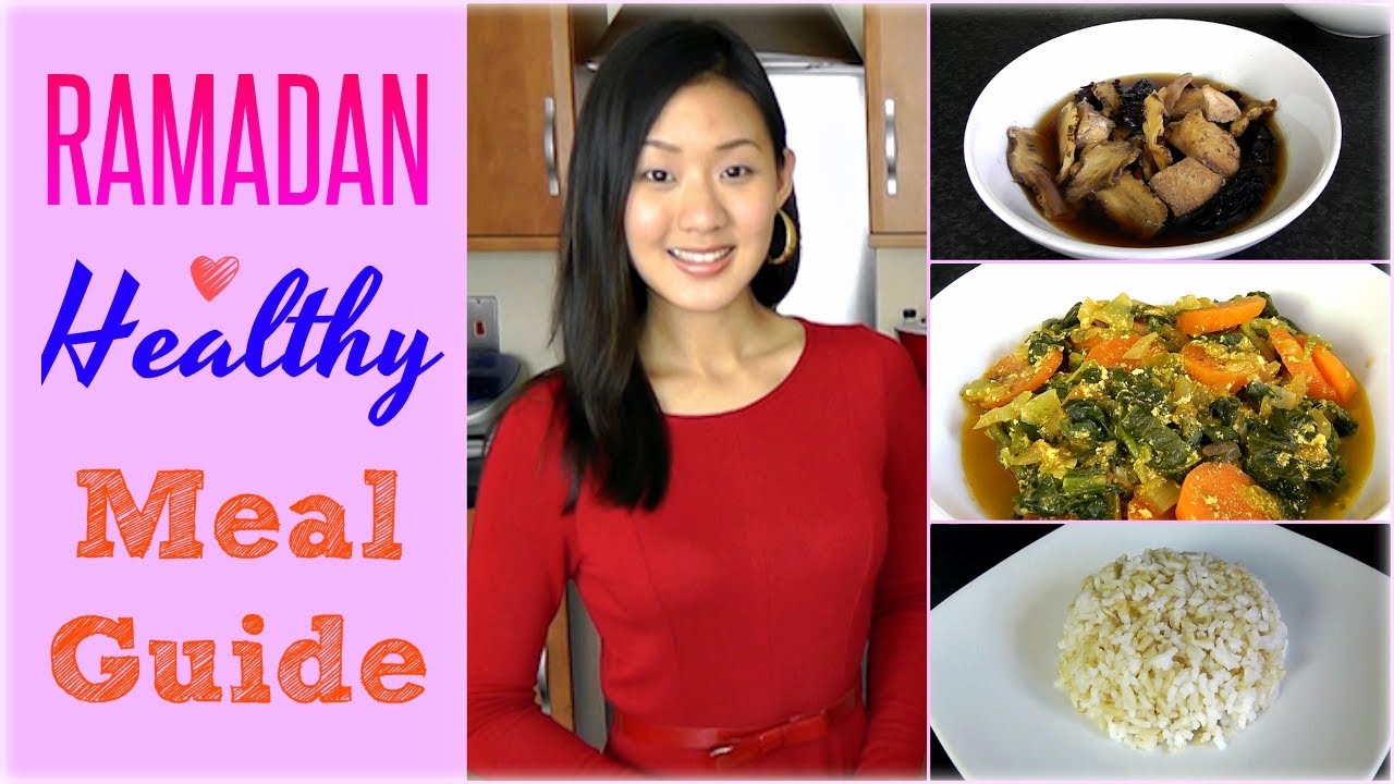 RAMADAN Healthy Meal Guide & Recipes