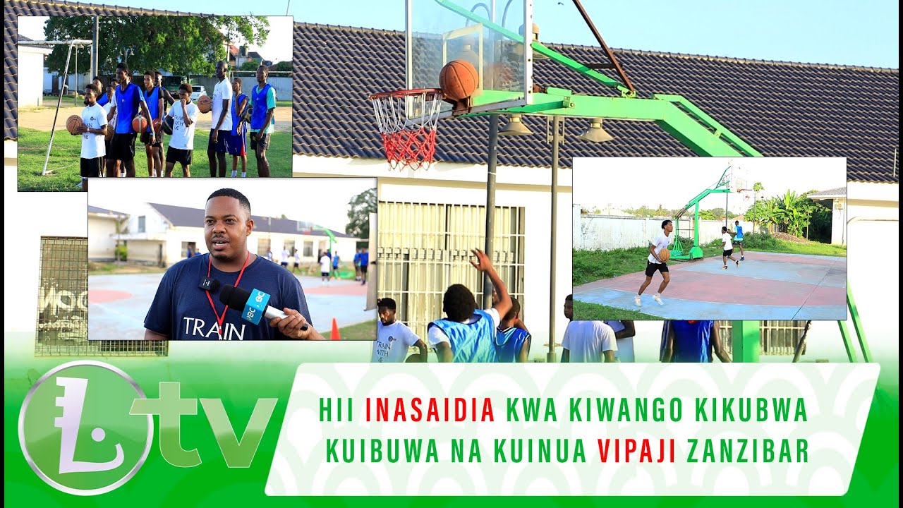 AZIZI SALIM AENDELEZA DHAMIRA YA KUIBUWA NA KUINUA VIPAJI MPIRA WA KIKAPU ZANZIBAR (TRAIN WITH ME)