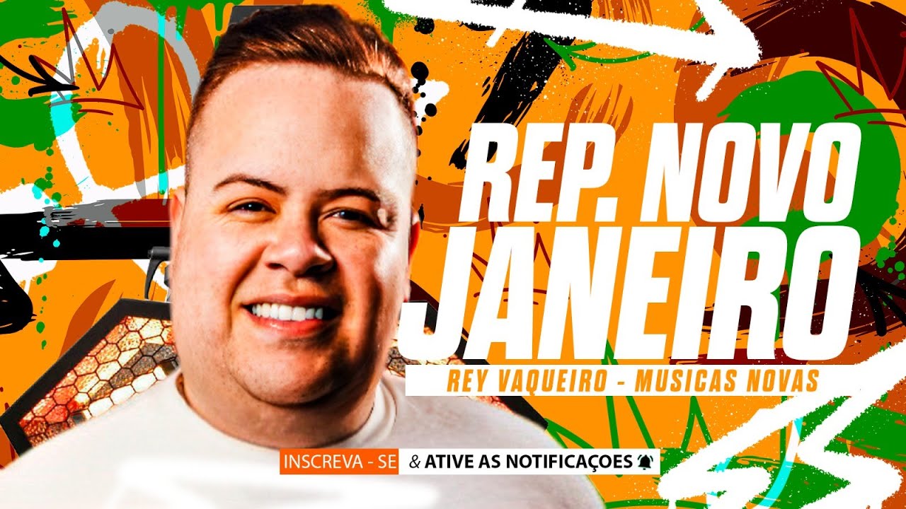 REY VAQUEIRO 2026 - REPERTÓRIO VAQUEIRO JANEIRO 2026 - REY VAQUEIRO VAQUEJADA E PAREDÃO 2026