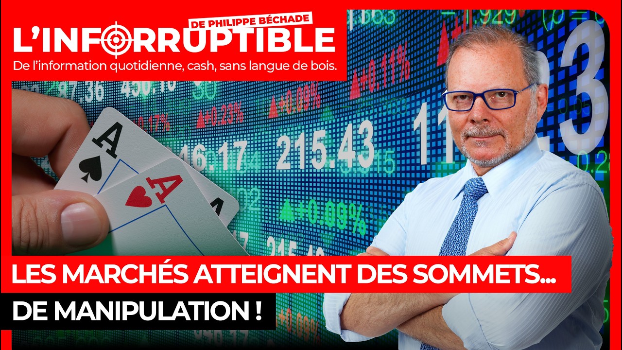 Les march&eacute;s atteignent des sommets... de manipulation !