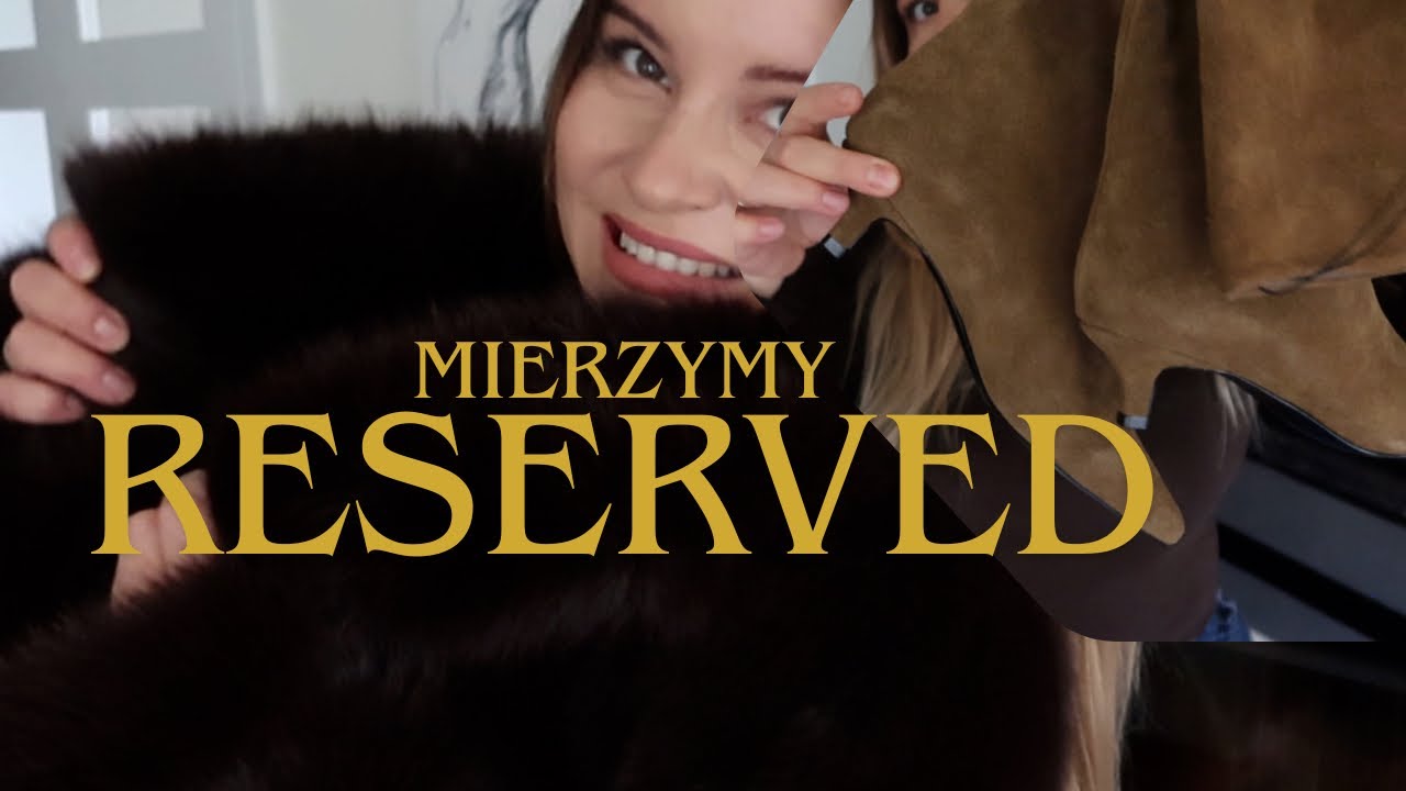 Cudowny HAUL z RESERVED! 🤎Mierzę odzież wierzchnią i nie tylko... ❄️❄️❄️