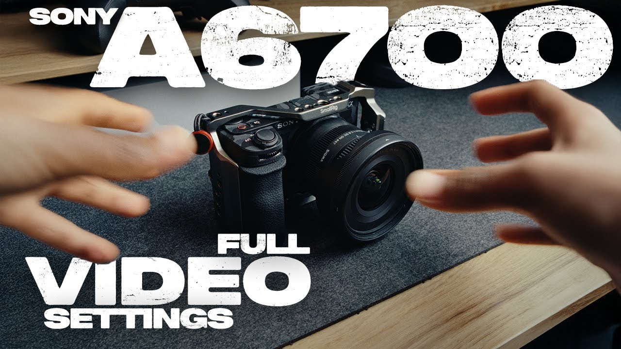 Как настроить Sony A6700 для видеосъемки + лучшие настройки + советы