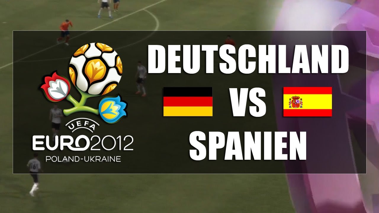 Let's Play FIFA EM 2012 #005 - Deutschland vs. Spanien - Halbfinale [Deutsch] [Full-HD]