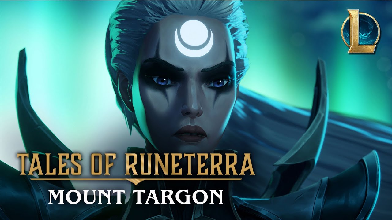 เรื่องเล่าของ Runeterra: Mount Targon | 