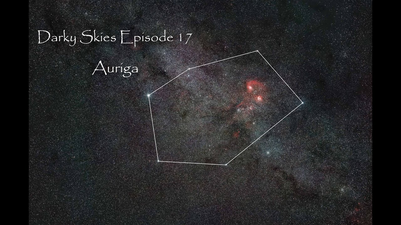 Dark Skies Episode Seventeen - Auriga