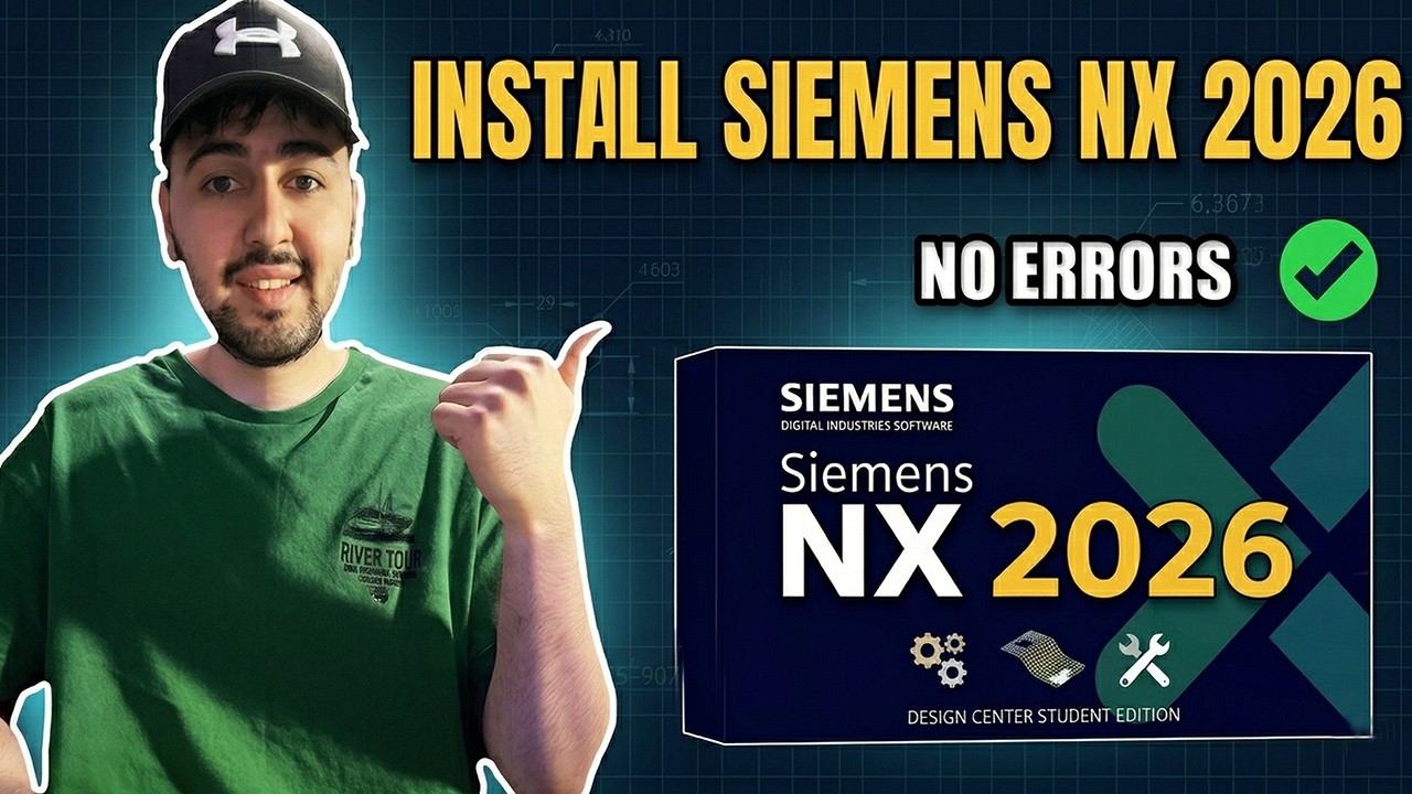 Инструкция по загрузке и установке Siemens NX 2026: пошаговое руководство