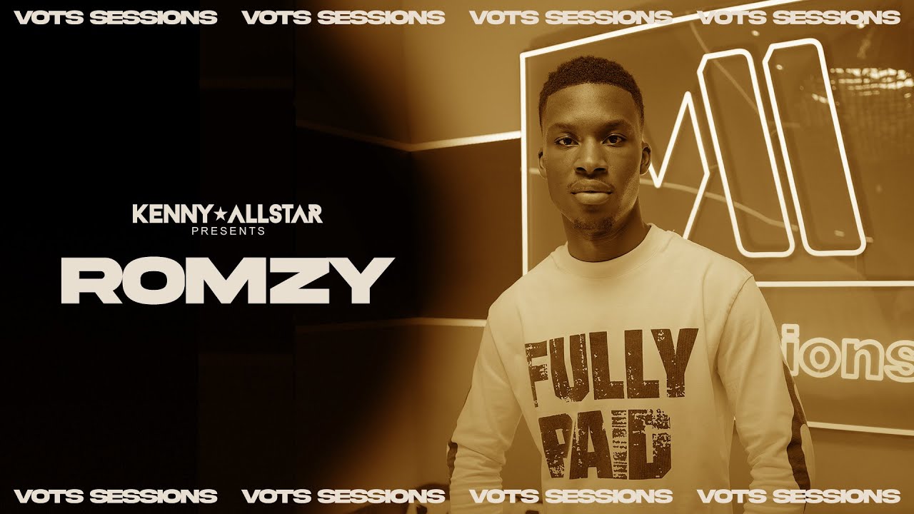 Romzy - VOTS SESSIONS W/ Kenny Allstar