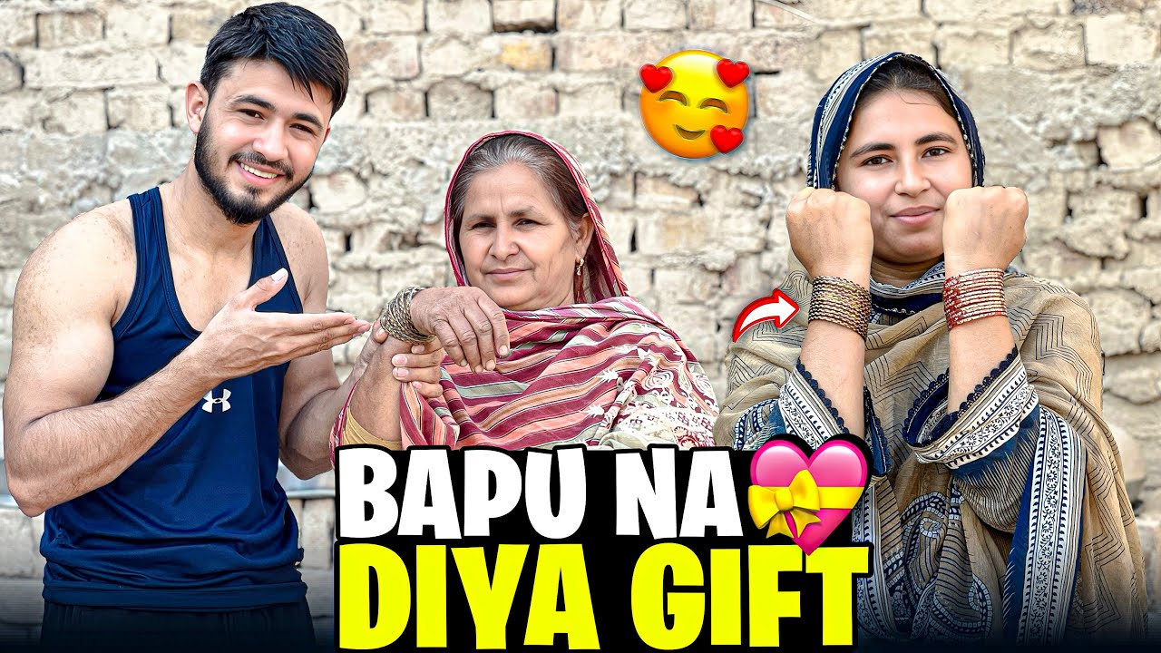 Bapu Na Baby&Baji Ko Diya Gift 🎁 | Bapu Mera Pa Bohat Gussa |Afteri Ma hoi Lari 