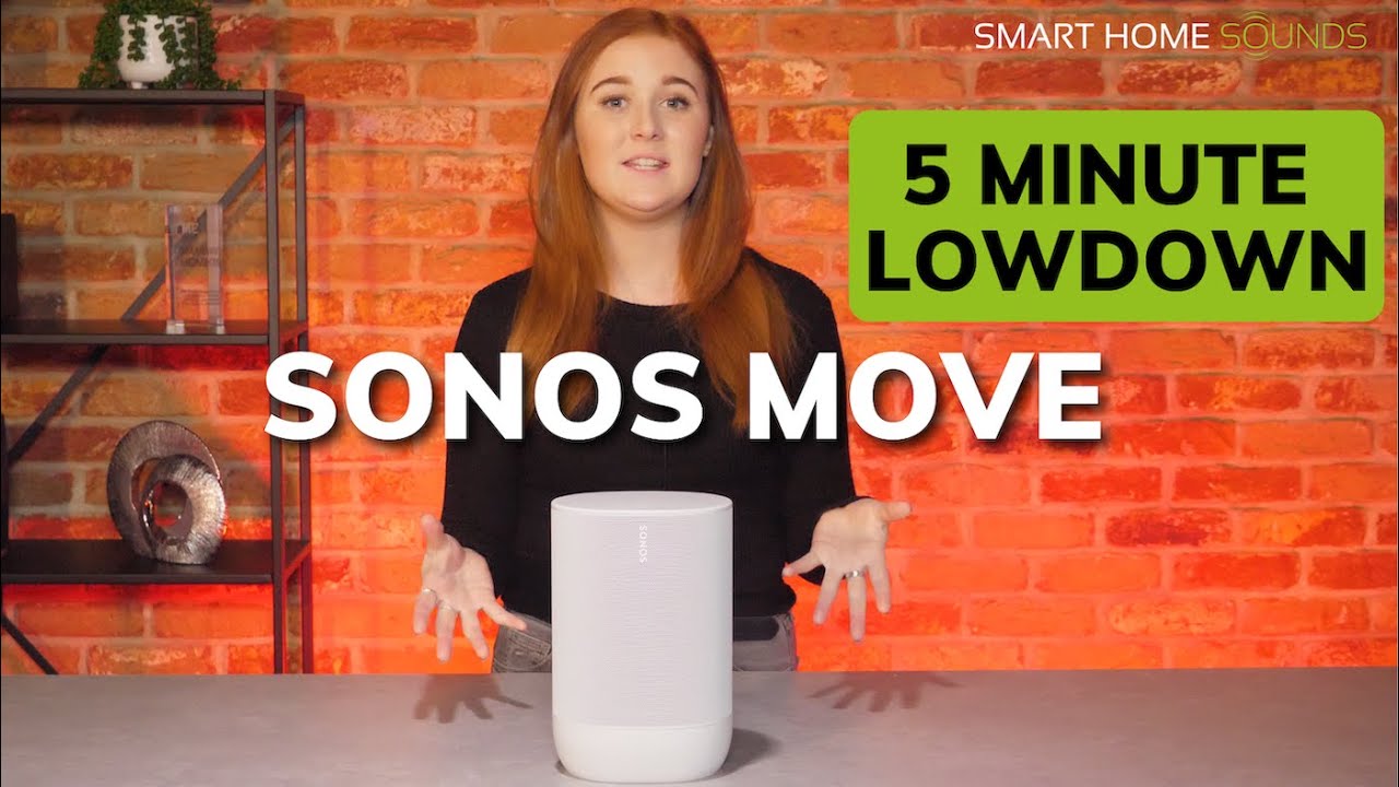 Sonos Move Lowdown: All You Need To Know In Under 5 Mins