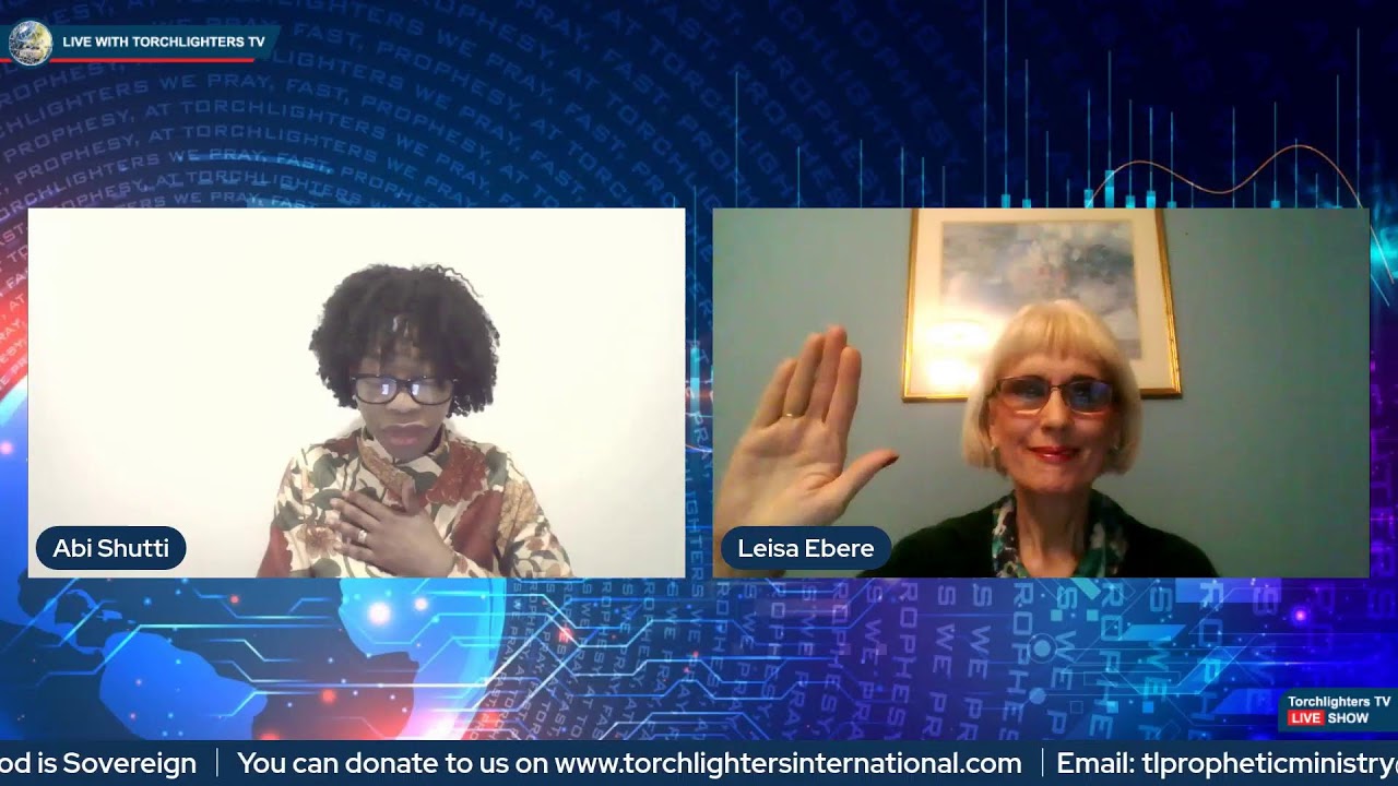 Torchlighters TV “Prophetic Light House” with Abi & Leisa