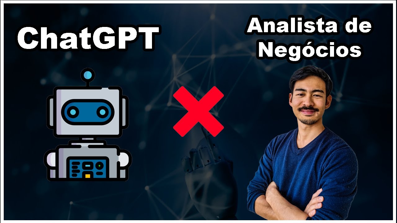 O ChatGPT irá substituir o Analista de Negócios?