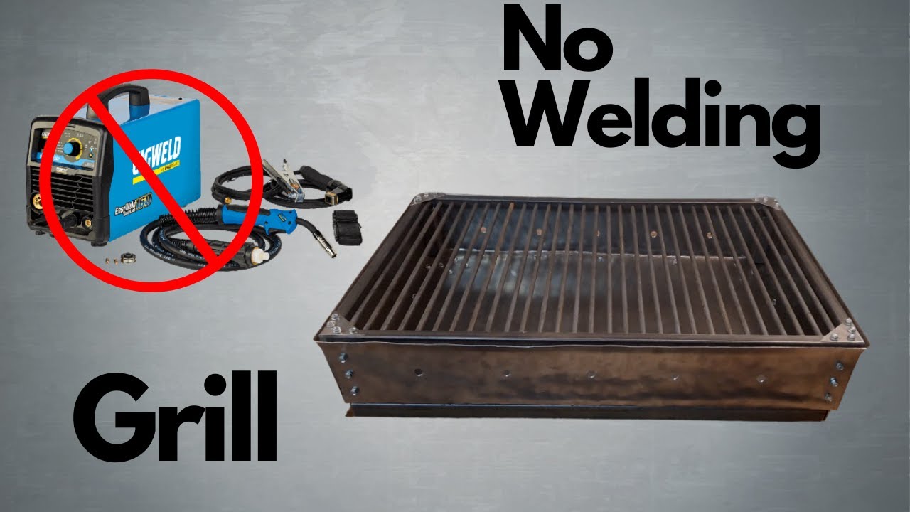 How To Build A Charcoal Grill Without Welding