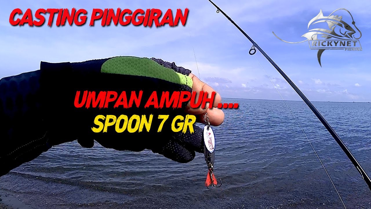 ACTION SPOON 7 GRAM UMPAN AMPUH CASTING DI PINGGIRAN PANTAI | XUL 1-3 LB | ULTRALIGHT