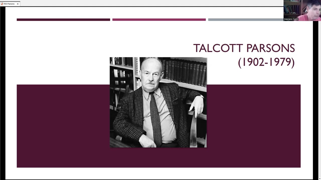 La Teor&iacute;a de la Acci&oacute;n de Talcott Parsons. Parte 1