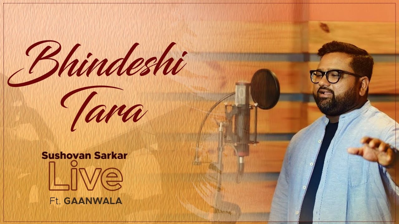 Amar Bhindeshi Tara | Gaanwala Live I Chandrabindoo | Sushovan Sarkar