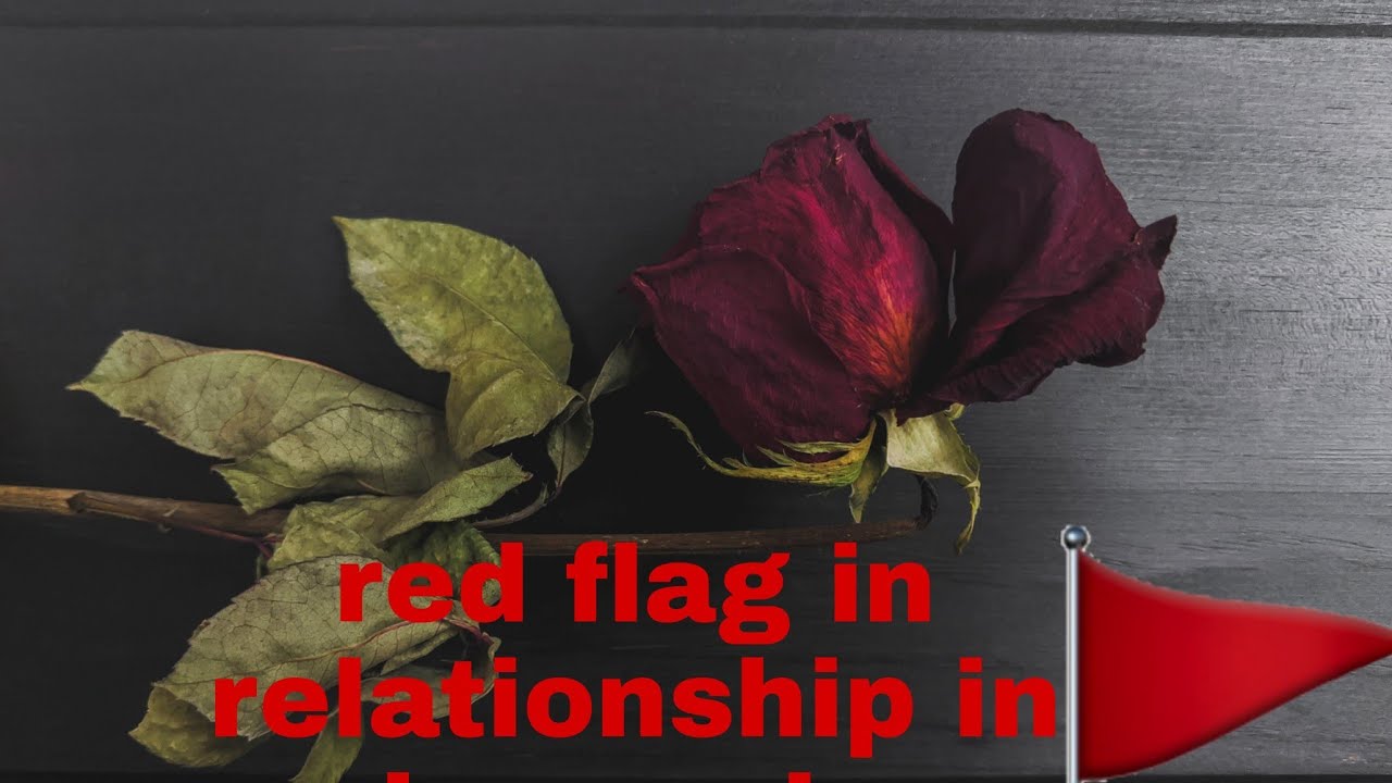 red flag in relationship signs🚩in Kannada