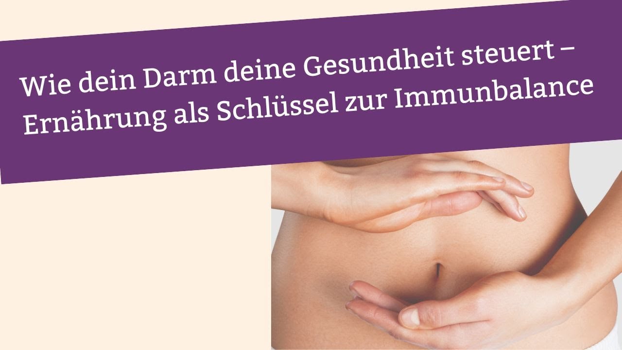 Wie dein Darm deine Gesundheit steuert – Ernährung als Schlüssel zur Immunbalance