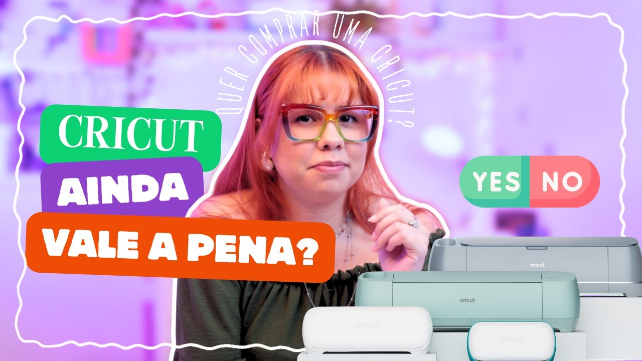 Ainda vale a pensa comprar uma Cricut hoje em 2025