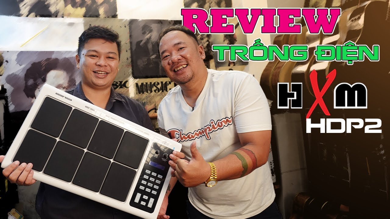 REVIEW TRỐNG ĐIỆN HXM HDP2. GI&Aacute; 9TR9.  CHẤT LƯỢNG VỪA TẦM GI&Aacute;.