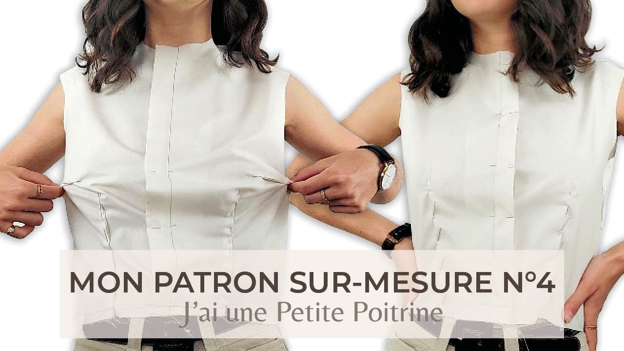Comment Adapter son Patron de Couture Quand on a une Petite Poitrine ? / Mon Patron Sur-Mesure N°4