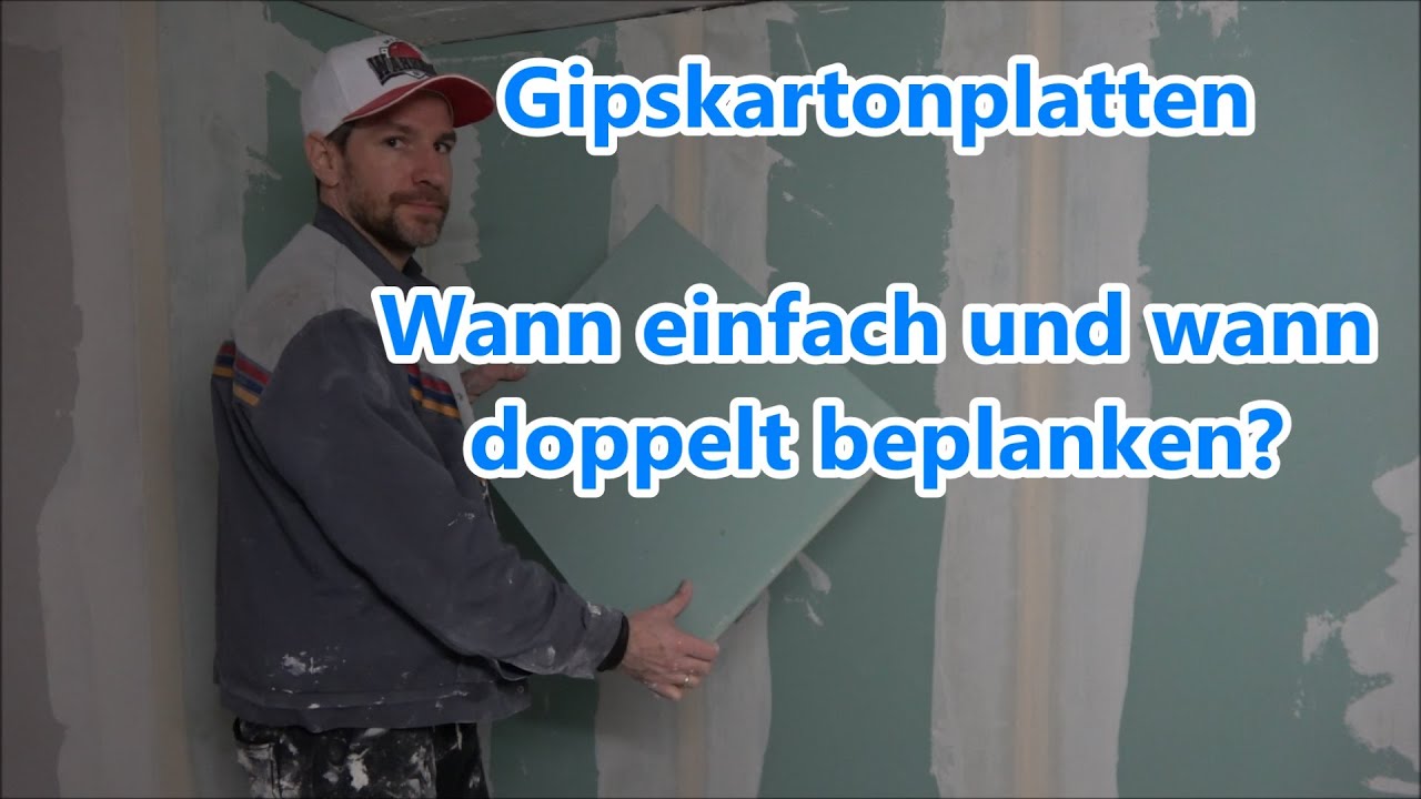 Gipskartonplatten einfach oder doppelt beplanken Rigips Platten Gipskarton montieren