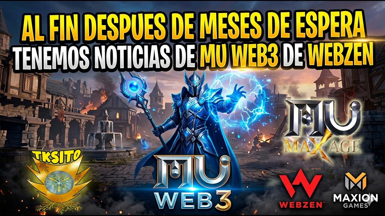 🤑OFICIAL! Regresa MU Online en Versi&oacute;n Web3 de WEBZEN | Alpha Test 2026
