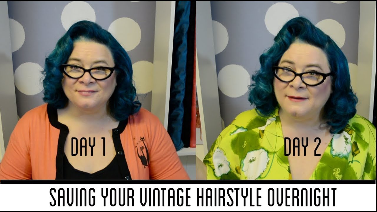 Saving your Vintage Hairstyle Overnight