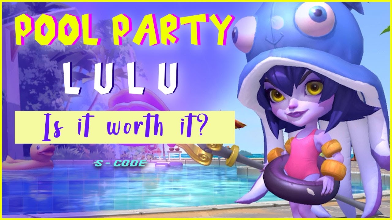 POOL PARTY LULU WILD RIFT SKIN SPOTLIGHT