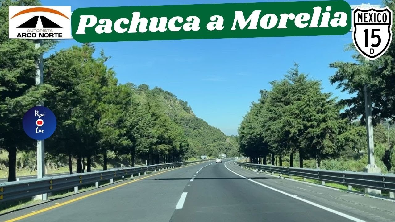 PACHUCA, HIDALGO - MORELIA, MICHOACÁN (Caseta de Pachuca)