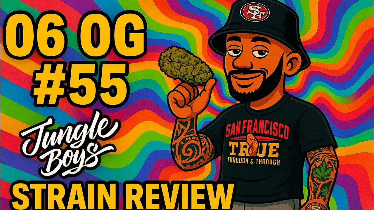 06 OG #55 Hits Different 🌿 | Jungle Boys Strain Review