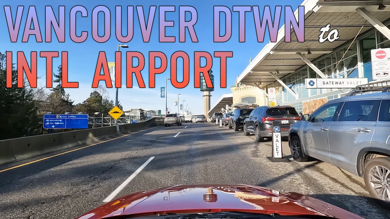 Vancouver Downtown to International Airport in 4K