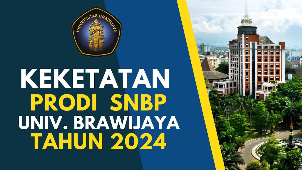DATA KEKETATAN PRODI SNBP UNIV BRAWIJAYA TAHUN 2024