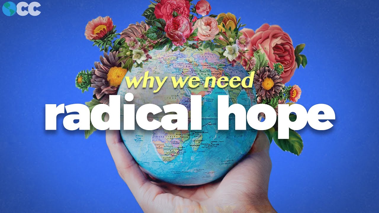 Why We Need Climate Hope