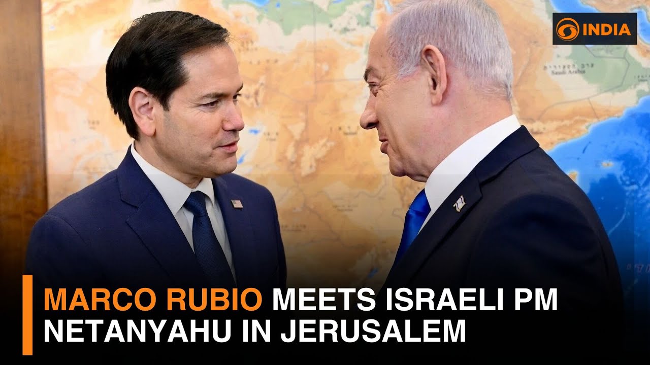 Marco Rubio meets Israeli PM Netanyahu in Jerusalem | DD India