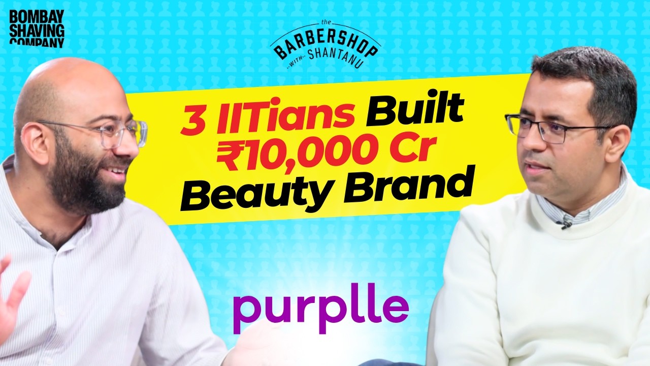 S4E15: Purplle Founder on ‘Beauty for Bharat’, Taking on Nykaa, Making Acquisitions Work, and More