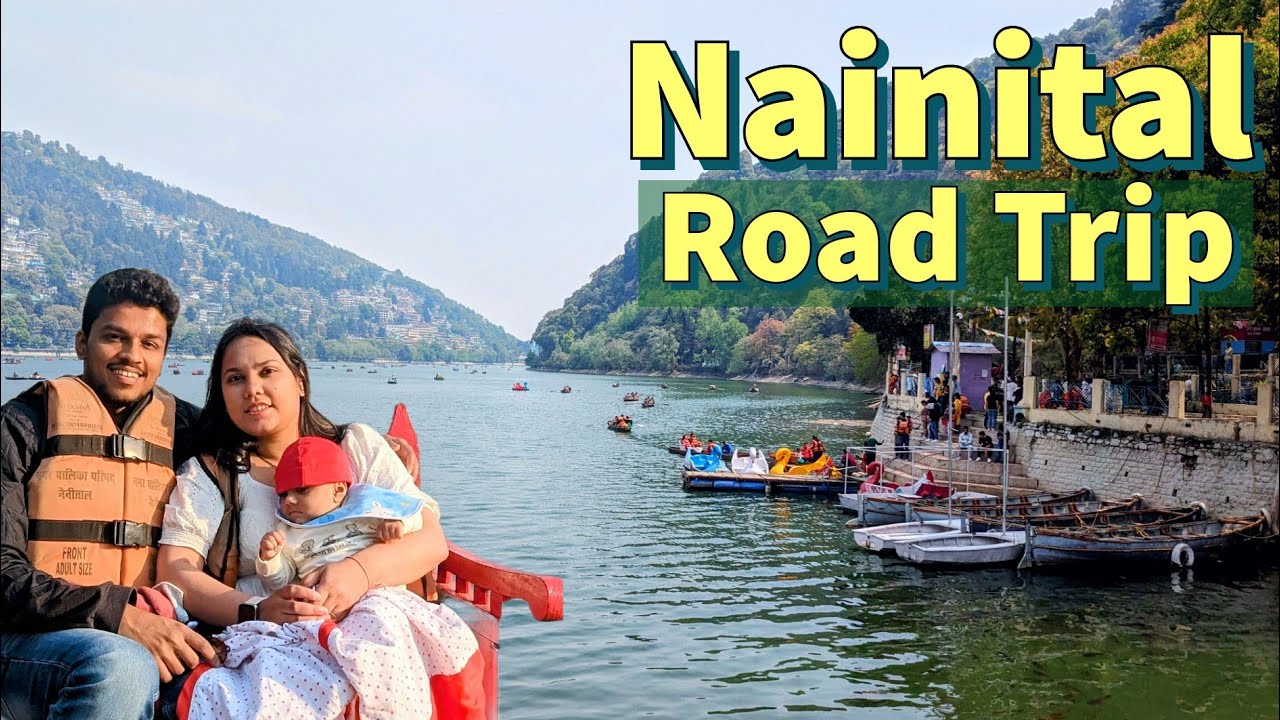 3 Day Nainital Tour - Complete Travel Guide Road Trip by Car