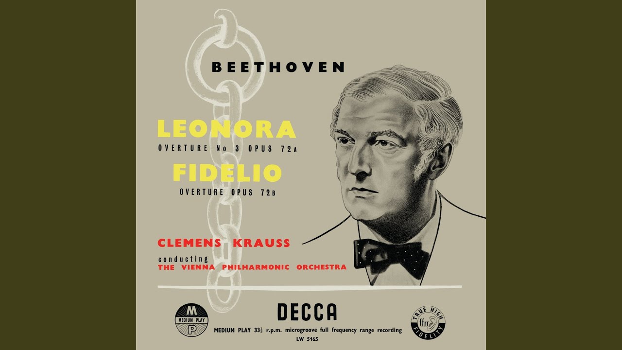 Beethoven: Leonore Overture No. 1, Op. 138
