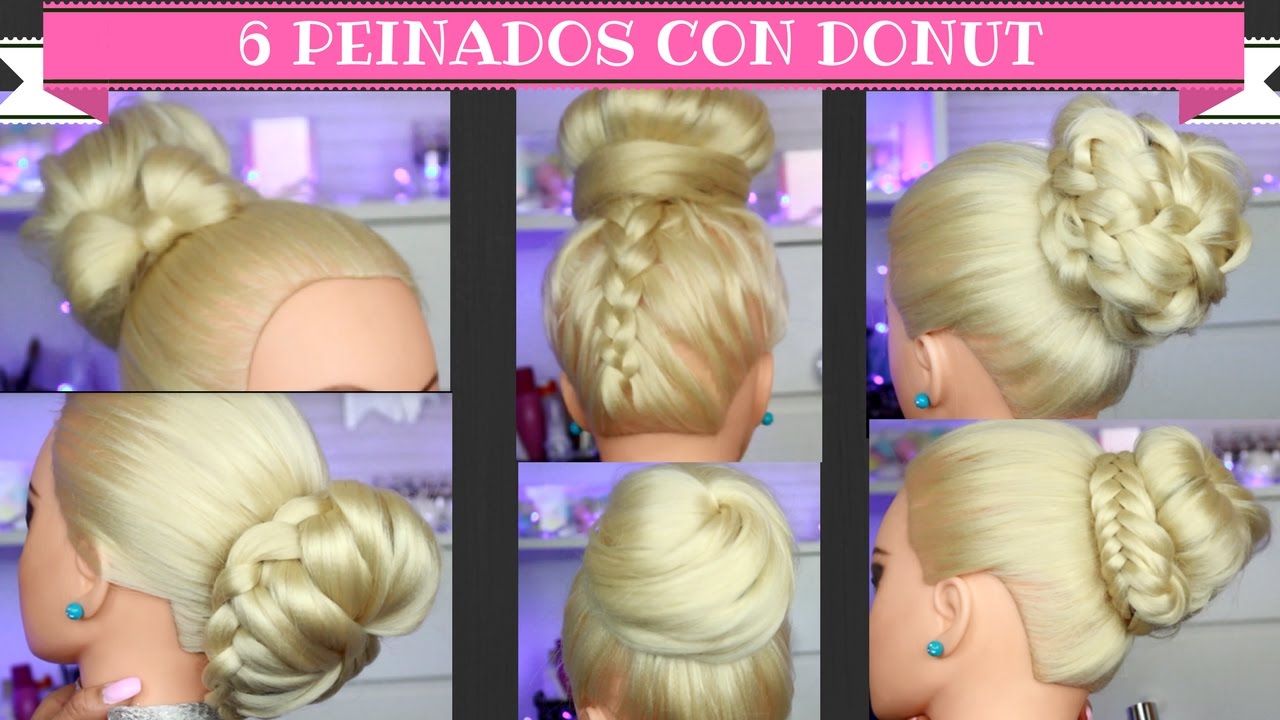 6 Peinados fáciles y rápidos con donut 🍩| Sandranewlook