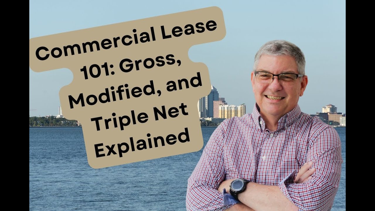 Commercial Leases 101: Gross, Modified and Triple Net Explained