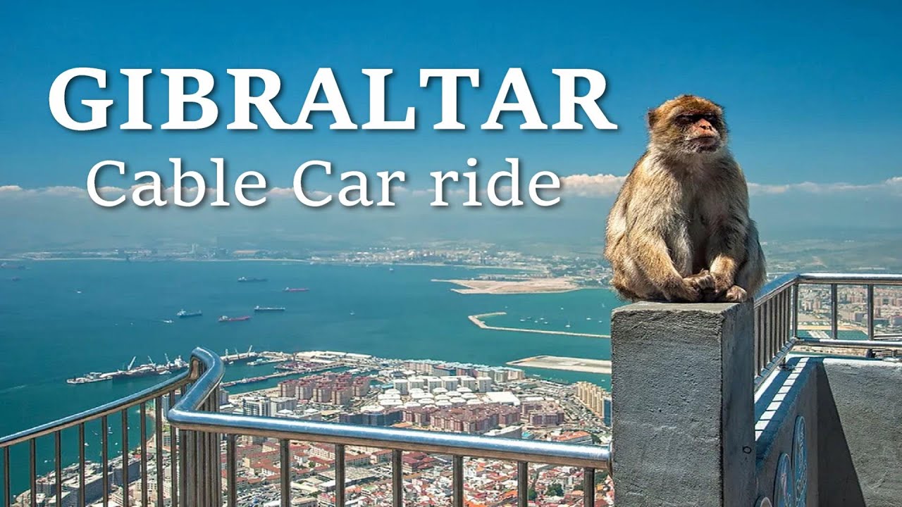 Gibraltar | Cable Car and Macaques on The Gibraltar Rock