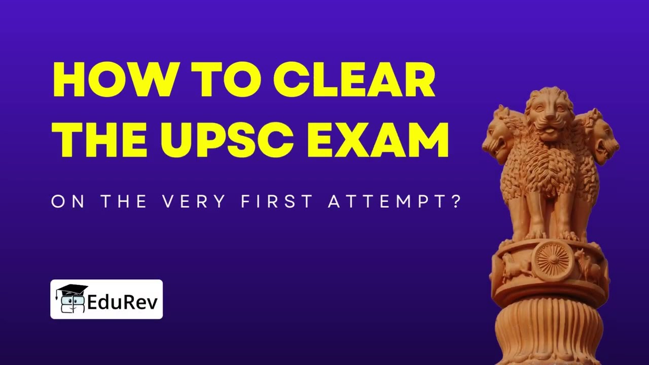 How to Clear the UPSC Exam on the Very First Attempt?