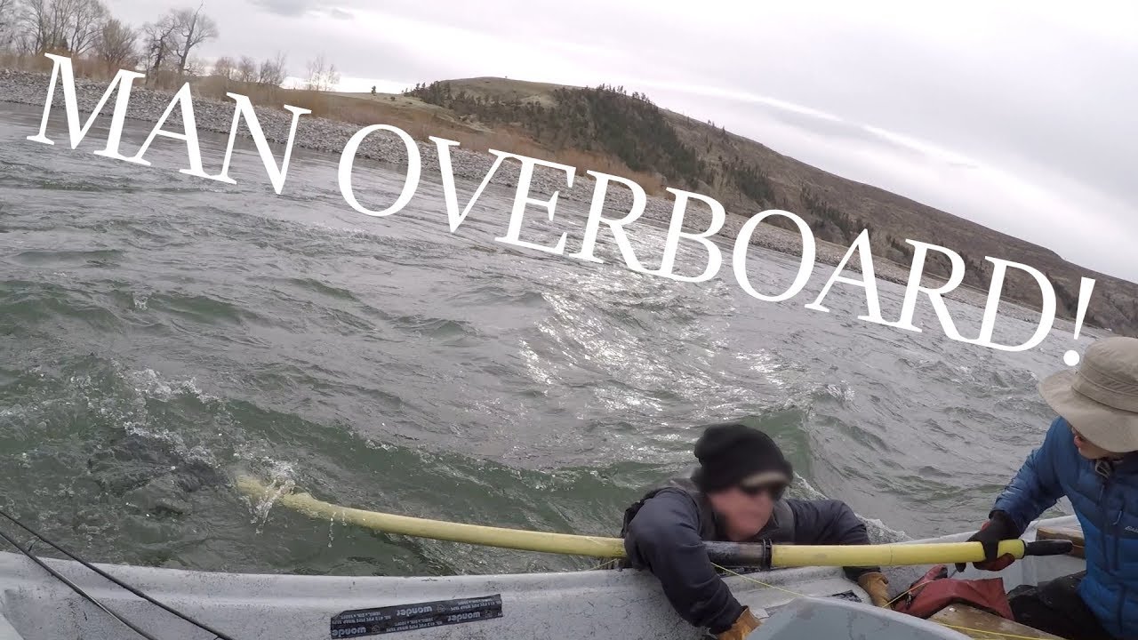 MAN OVERBOARD!! - Capsizing Disaster on the Yellowstone River (Fishing Montana)