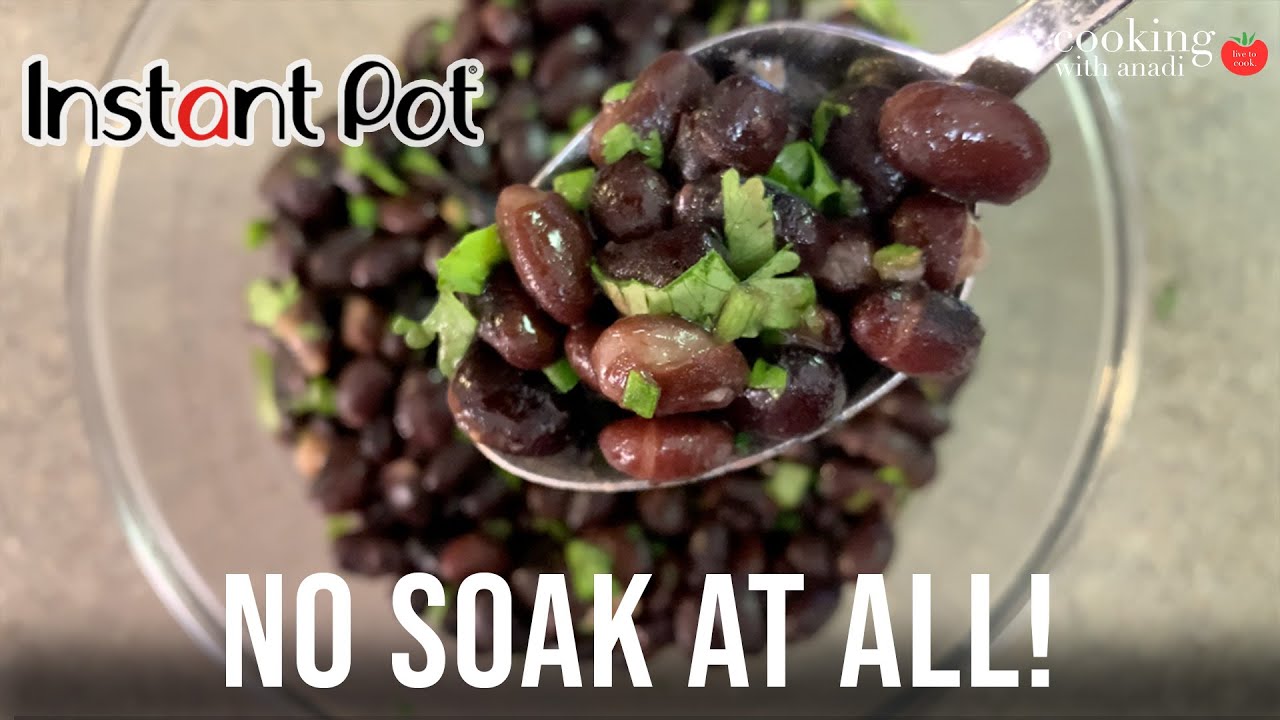 No-Soak Black Beans in the Instant Pot - Quick and Easy