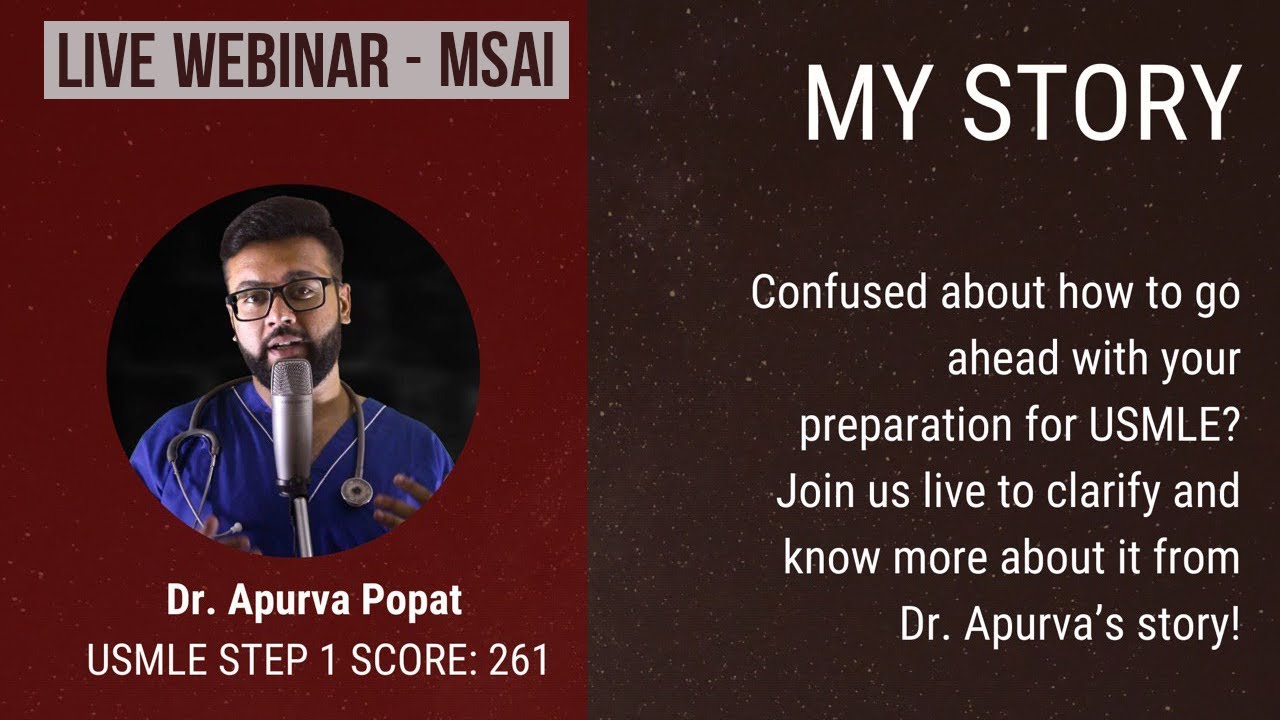USMLE Step 1 Preparation Live Webinar  - From Beginning for IMGs | MSAI | Dr Apurva Popat