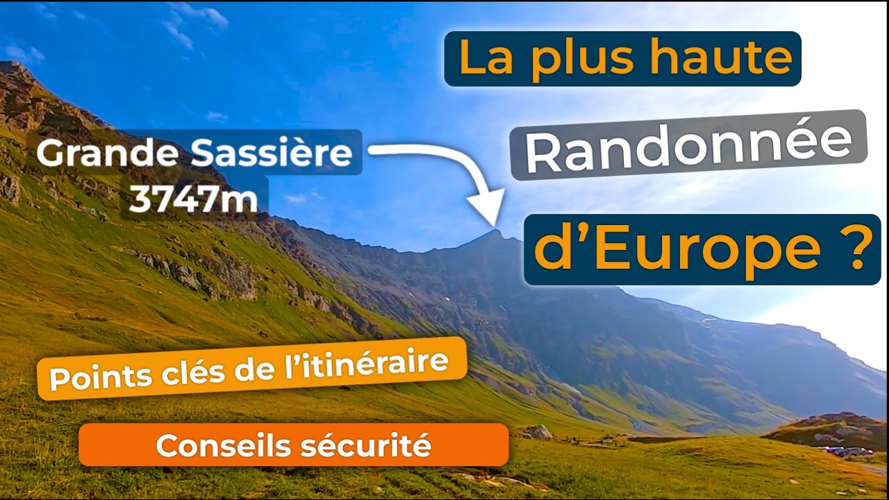 La plus haute randonnée d'Europe ? On monte à la Grande Sassière ! (version longue)