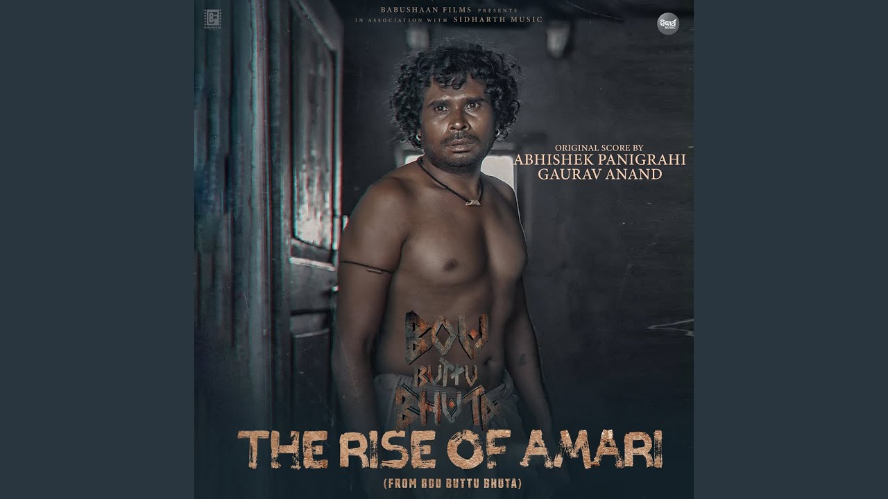 The Rise Of Amari (From Bou Buttu Bhuta)