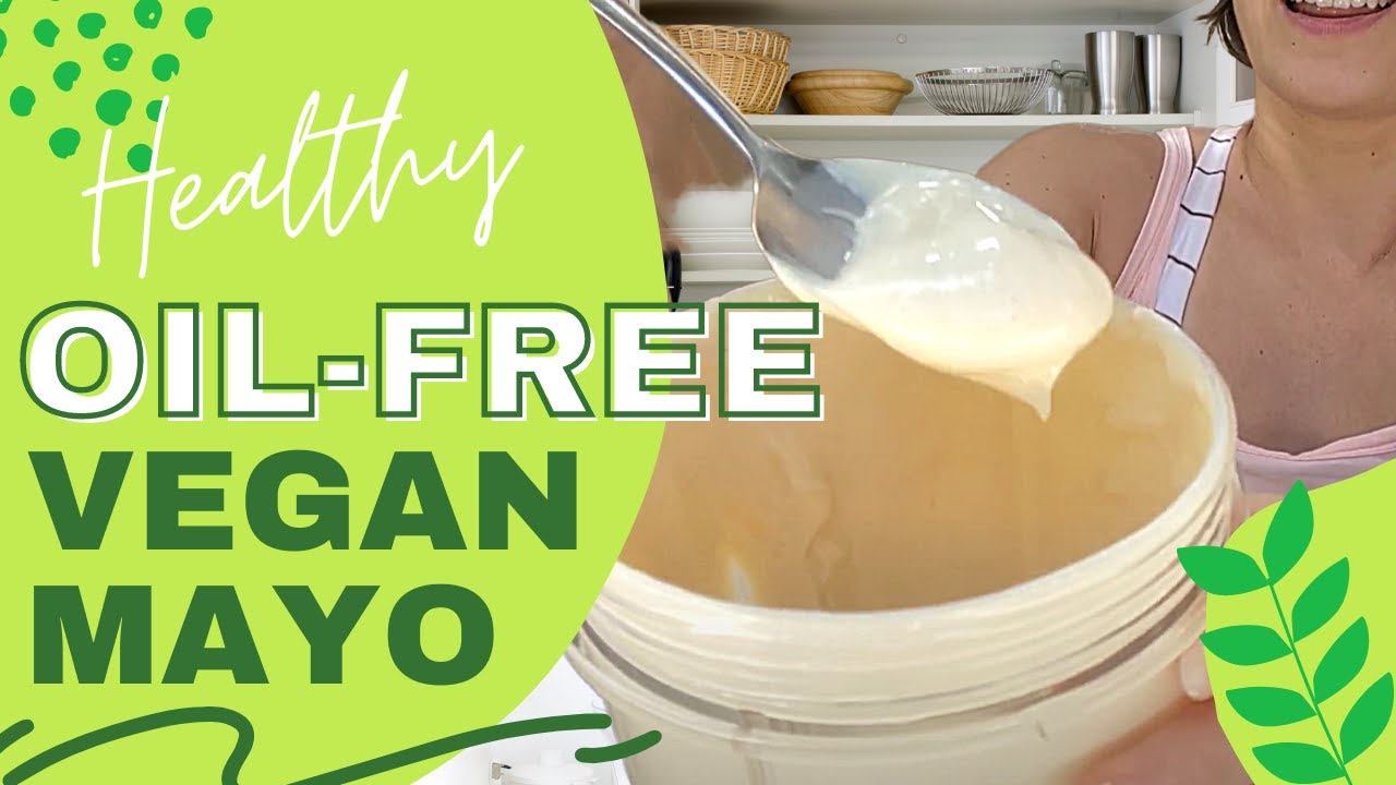 OIL-FREE VEGAN MAYO Recipe (EASY!!)